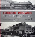 Book cover of London Midland Steam Locomotives - A Pictorial Survey of Ex-LMSR Locomotives in the 1950's by MORRISON, Brian 